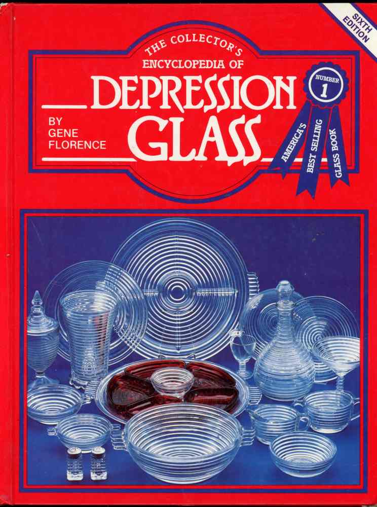 The Collectors Encyclopedia Of Depression Glass Sixth Edition 1984